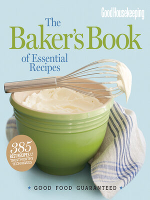 Good Housekeeping the Baker's Book of Essential Recipes - ebook
